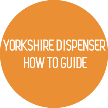 Yorkshire Dispenser How to Guide